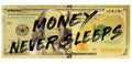 Panoramic illustration of a fake 100 dollars banknote with writting "money never sleeps"