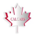 Paper cut Canadian maple leaf with city name Calgary icon isolated on white background. Paper art style. Vector Royalty Free Stock Photo