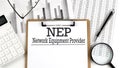 Paper with NEP - Network Equipment Provider a table on charts, business concept Royalty Free Stock Photo