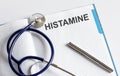 Paper with text HISTAMINE on a table with stethoscope