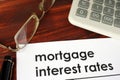 Paper with words mortgage interest rates.