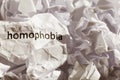 Paper written homophobia. Concept of old and abandoned idea or p