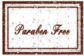 PARABEN FREE brown square distressed stamp