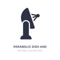 parabolic dish and icon on white background. Simple element illustration from Computer concept