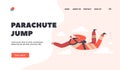 Parachute Jump Landing Page Template. Parachuting, Base Jumping Sport Activity, Extreme Recreation. Skydiver Fall in Sky