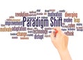 Paradigm Shift word cloud hand writing concept