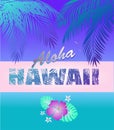 Paradise print t shirt typography design with Aloha Hawaii lettering, coconut palm branches, tropical flowers on neon blue backgro