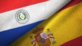 Paraguay and Spain two flags textile cloth, fabric texture