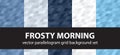 Parallelogram pattern set Frosty Morning. Vector seamless geometric backgrounds