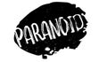 Paranoid rubber stamp