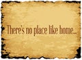 There`s no place like home Royalty Free Stock Photo