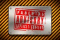 Parental advisory, explicit content, grunge warning stamp on industrial background Royalty Free Stock Photo