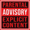 Parental Advisory Explicit Content label with grunge texture Royalty Free Stock Photo