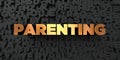 Parenting - Gold text on black background - 3D rendered royalty free stock picture