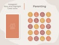 Parenting social media story and highlight cover icons set