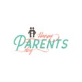 Parents Day badge design . Sticker, stamp, logo - handmade. With the use of typography elements, calligraphy and