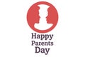 Parents Day - Holiday that celebrated on the Fourth Sunday in July in USA. Festive background with male and female