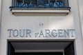 Sign at the entrance to La Tour d\'Argent, famous French gourmet restaurant of Paris, France