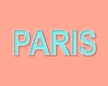 Paris Lettering Greeting card. Modern Pop Art Typography. Grunge dots effects. Trendy salmon color with bright green