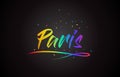 Paris Word Text with Handwritten Rainbow Vibrant Colors and Confetti