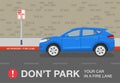 Parked car. Traffic or road rule. Do not park your car in a fire lane warning design. Side view of a blue suv car on no parking. Royalty Free Stock Photo