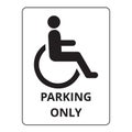 Parking only for disable person sign on a white background Royalty Free Stock Photo