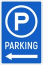 Parking lot, road signs, set, vector icon. Parking signs vector. Royalty Free Stock Photo