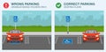 Parking rule. Correct and wrong parking. Keep clear disabled parking area.