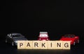 PARKING word written on wood blocks