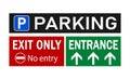 Parking lot sign on black background, entrance sign on green background and exit only sign on red Royalty Free Stock Photo