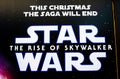 Part of the Empire cinema`s Christmas advertising poster the latest Star Wars movie.