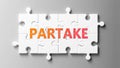 Partake complex like a puzzle - pictured as word Partake on a puzzle pieces to show that Partake can be difficult and needs Royalty Free Stock Photo