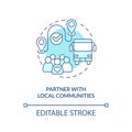 Partner with local communities turquoise concept icon