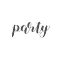 Party. Brush lettering.