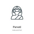 Parvati outline vector icon. Thin line black parvati icon, flat vector simple element illustration from editable india concept