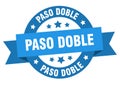 paso doble round ribbon isolated label. paso doble sign. Royalty Free Stock Photo