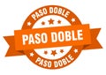 paso doble round ribbon isolated label. paso doble sign. Royalty Free Stock Photo