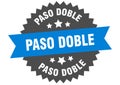 paso doble sign. paso doble circular band label. paso doble sticker Royalty Free Stock Photo