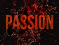 Passion Typography Grunge Style Illustration Design