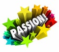 Passion Word 3d Letters Stars Exciting Feeling Intense Emotion