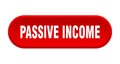 passive income button. rounded sign on white background Royalty Free Stock Photo
