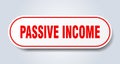 passive income sign. rounded isolated button. white sticker Royalty Free Stock Photo