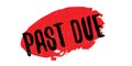 Past Due rubber stamp Royalty Free Stock Photo