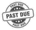 past due stamp. past due round grunge sign. Royalty Free Stock Photo