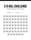 Save money challenge, Save 15 bill challenge, Monthly Budget Tracker