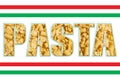 Pasta word spelled out in large bold thick text font with Italian flag stripes food background