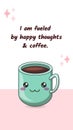 Pastel Cute Cup Coffee Quote Your Story