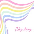 Pastel rainbow background, inspirational quote lettering - Stay strong Royalty Free Stock Photo