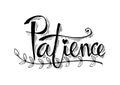 Patience lettering