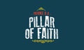 Patience is a pillar of faith vector